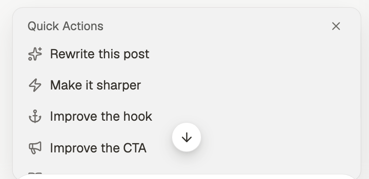 The Quick Actions panel listing Rewrite this post, Make it sharper, Improve the hook and Improve the CTA