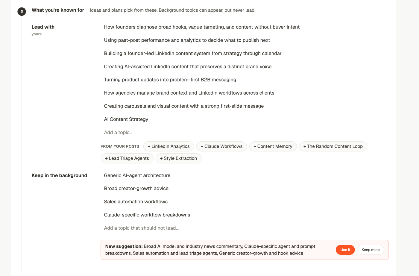 The second block, listing the topics to lead with and the topics to keep in the background, with suggestion chips underneath each